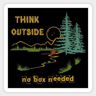 Think outside, no box needed Sticker